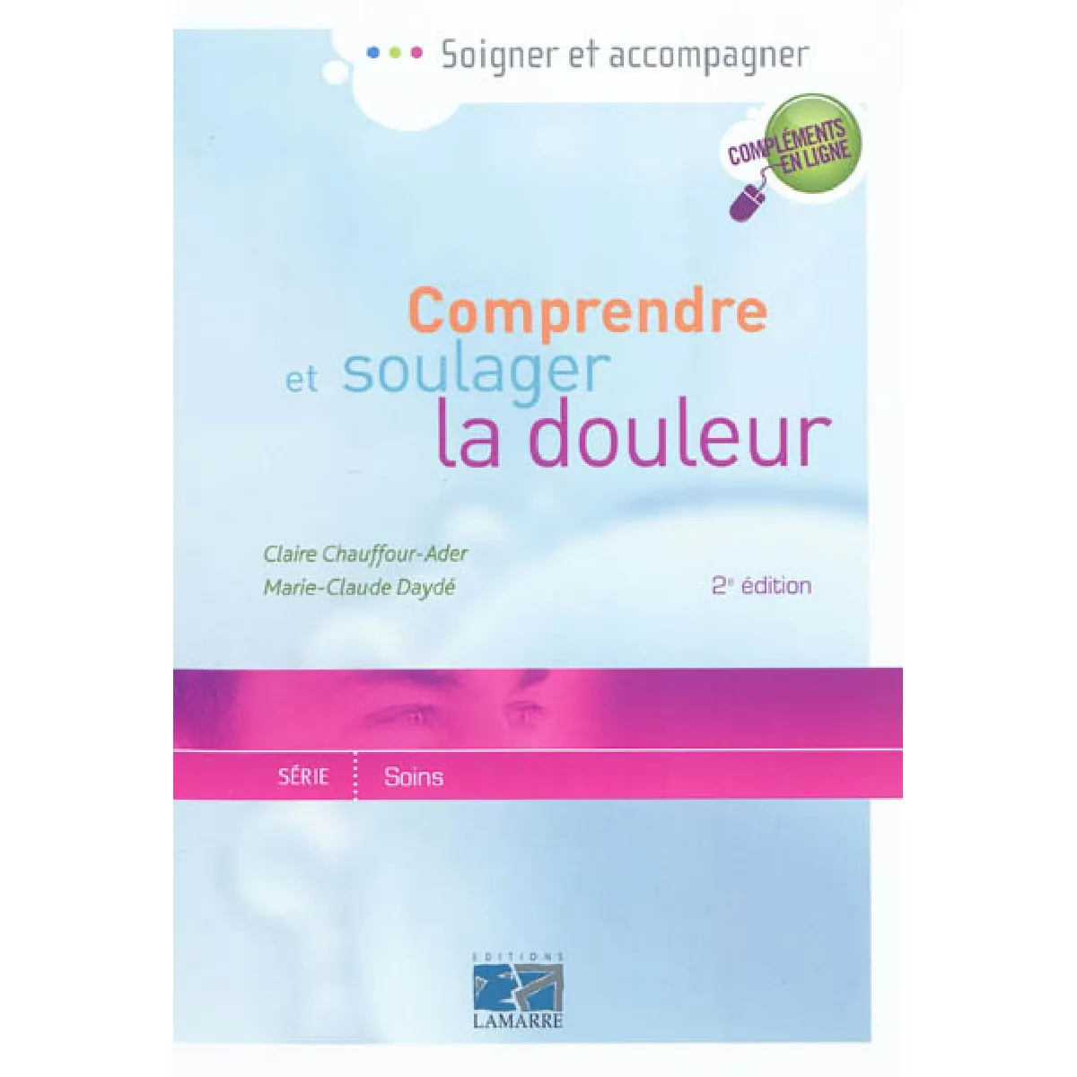 Comprendre et soulager la douleur · Occasion