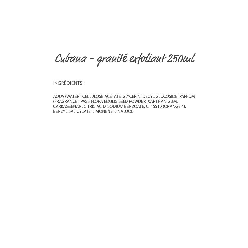 Cubana Granité exfoliant 250ml