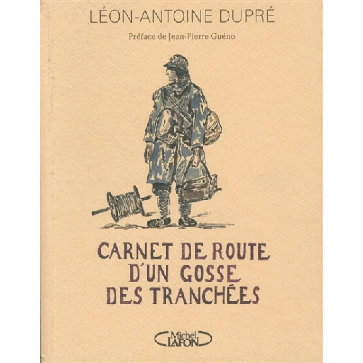 Carnet de route d'un gosse des tranchées · Occasion