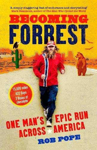 Becoming Forrest: One Man's Epic Run Across America (Paperback)