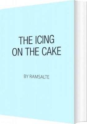The Icing On The Cake - Ramsalte - English Book
