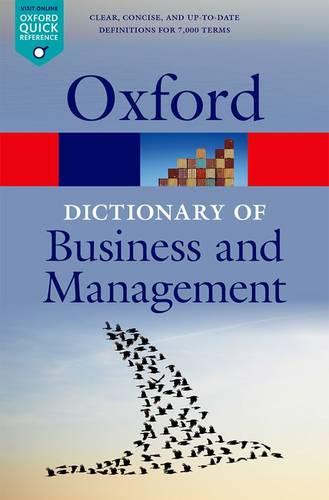 A Dictionary of Business and Management - Oxford Quick Reference (Paperback)