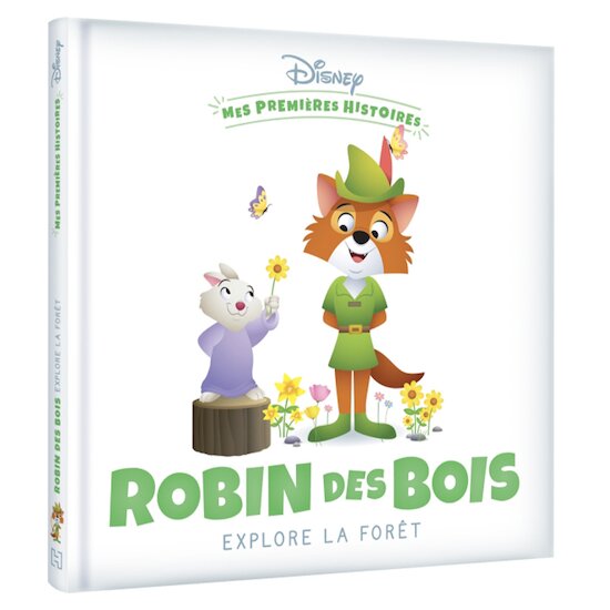 Mes Premières Histoires - Robin des Bois explore la forêt   de               Hachette Jeunesse Disney