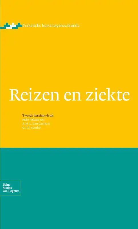 Reizen en Ziekte - Gezondheidsadvies voor Reizigers - 5 Delen