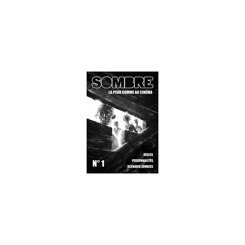 Sombre - La Peur comme au Cinéma n°1