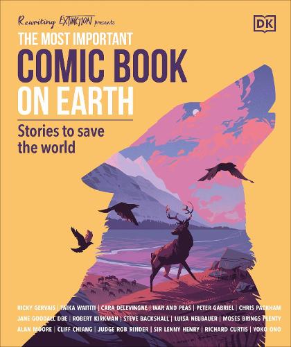 The Most Important Comic Book on Earth: Stories to Save the World (Paperback)
