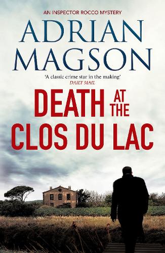 Death at the Clos du Lac - Inspector Lucas Rocco (Paperback)