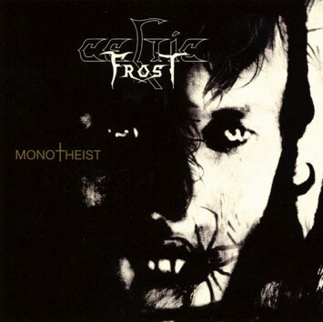 Monotheist | Celtic Frost CD