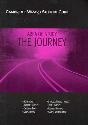 Cambridge Wizard Student Guide Journeys (area of Study) - Cambridge Wizard English Student Guides (Paperback)