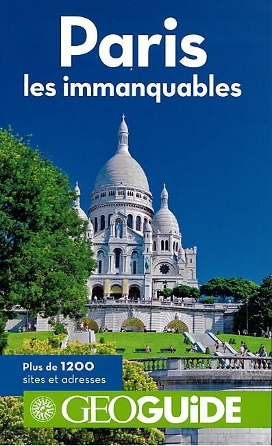 GALLIMARD - GEOGUIDE PARIS LES IMMANQUABLES