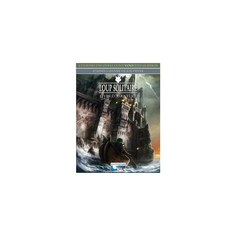 Loup Solitaire - Livre d'aventure