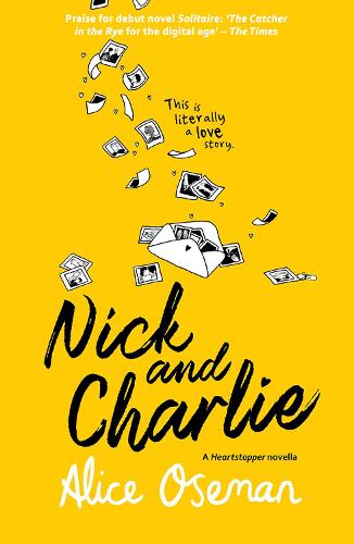 Nick and Charlie - A Heartstopper novella (Paperback)