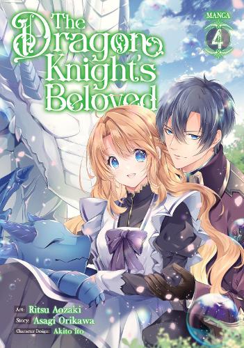 The Dragon Knight's Beloved (Manga) Vol. 4 - The Dragon Knight's Beloved (Manga) 4 (Paperback)