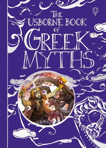 The Usborne Book of Greek Myths (Hardback)
