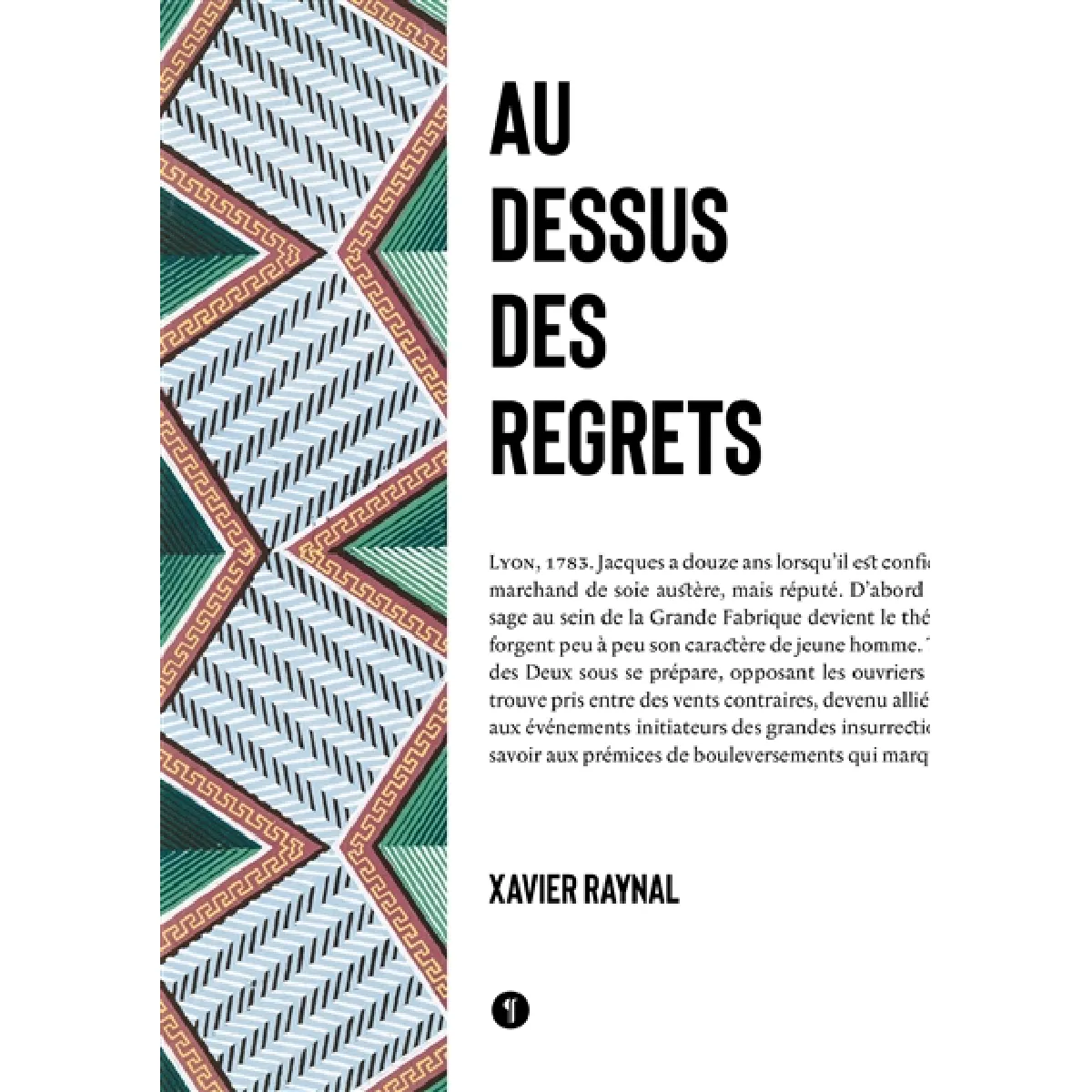 Au-dessus des regrets : 1783-1789 · Occasion