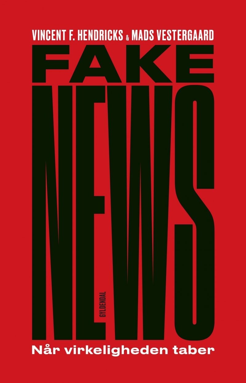 Fake News - Vincent F. Hendricks - Bog