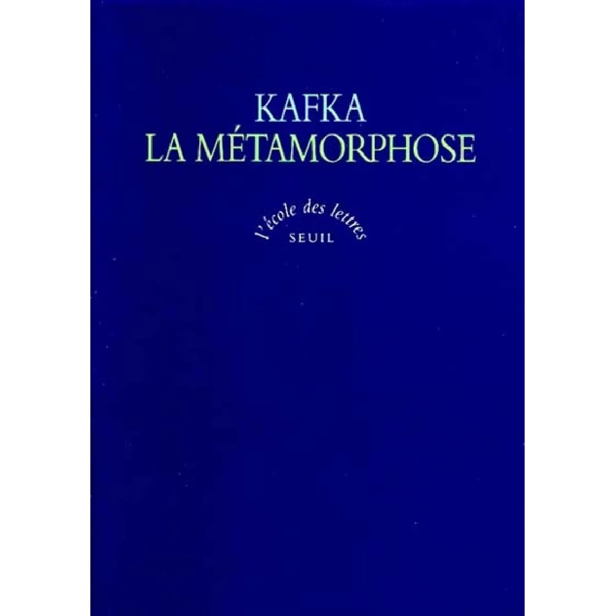 La métamorphose · Occasion