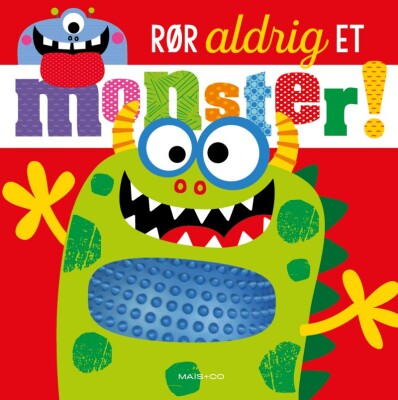 Rør Aldrig Et Monster - Bog