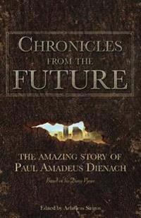 Chronicles from the Future