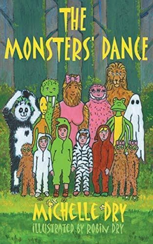 The Monsters’ Dance: 2 (Mischievous M…, Dry, Michelle Paperback Book Pre-Owned English