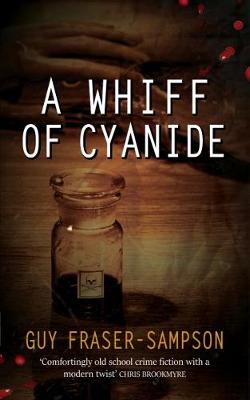 A Whiff of Cyanide - Hampstead Murders (Paperback)
