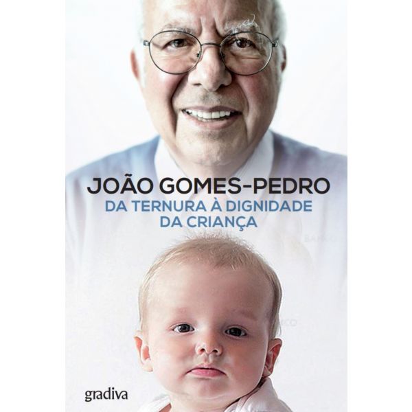 da Ternura À Dignidade da Criança