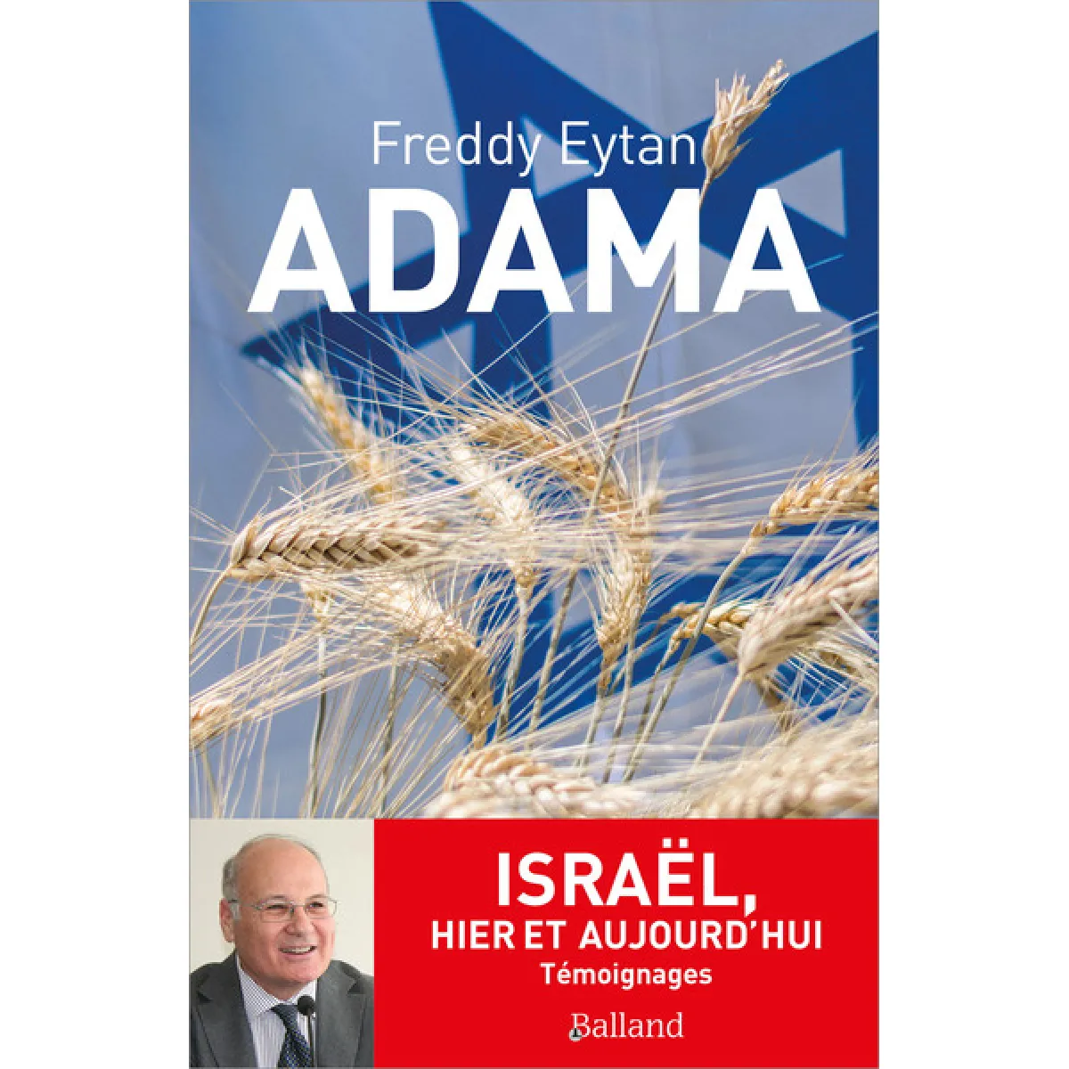 Adama : Israël, hier et aujourd'hui · Occasion