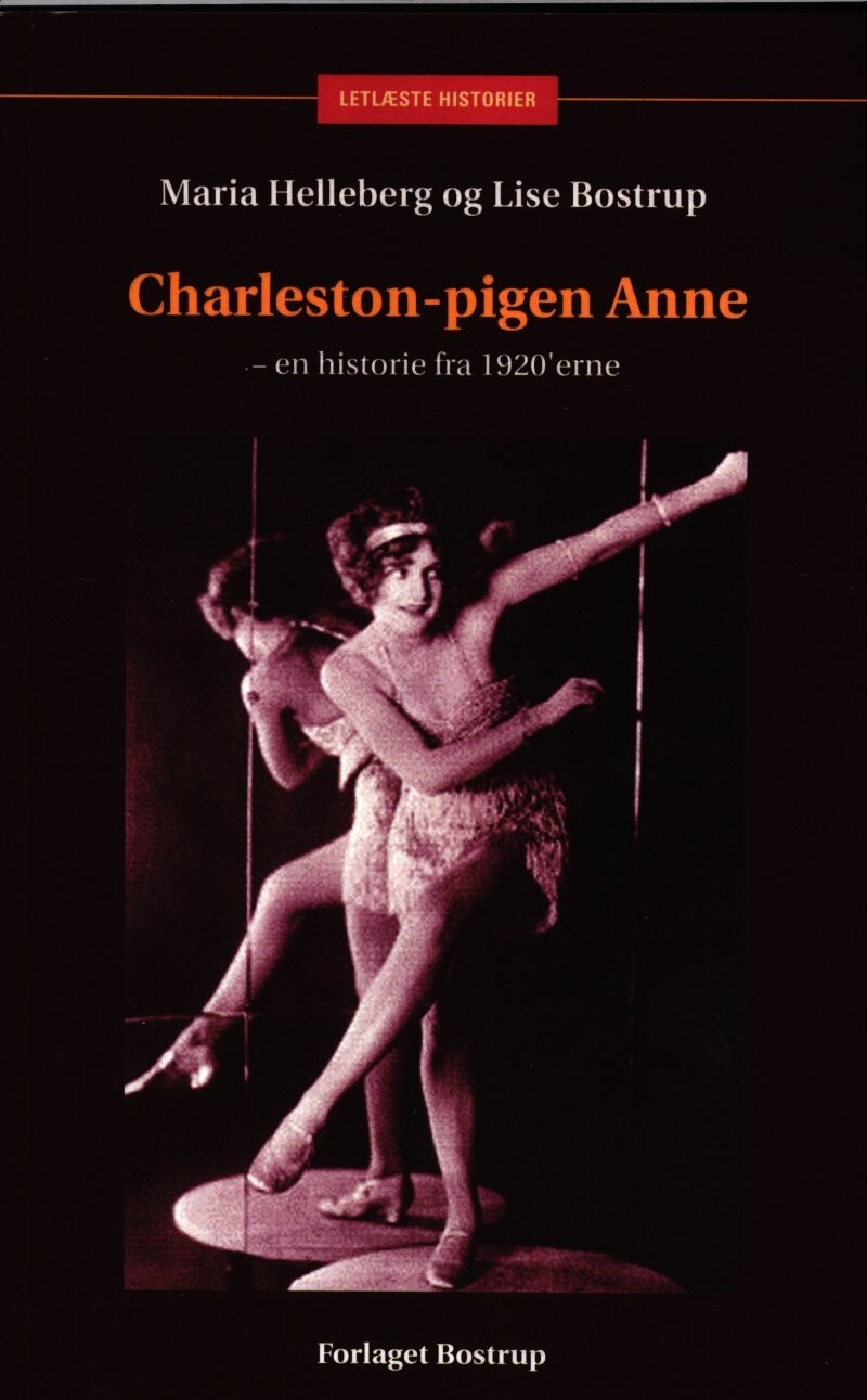 Charleston-Pigen Anne - Lise Bostrup - Bog