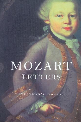 Mozart's Letters - Everyman's Library POCKET POETS (Hardback)
