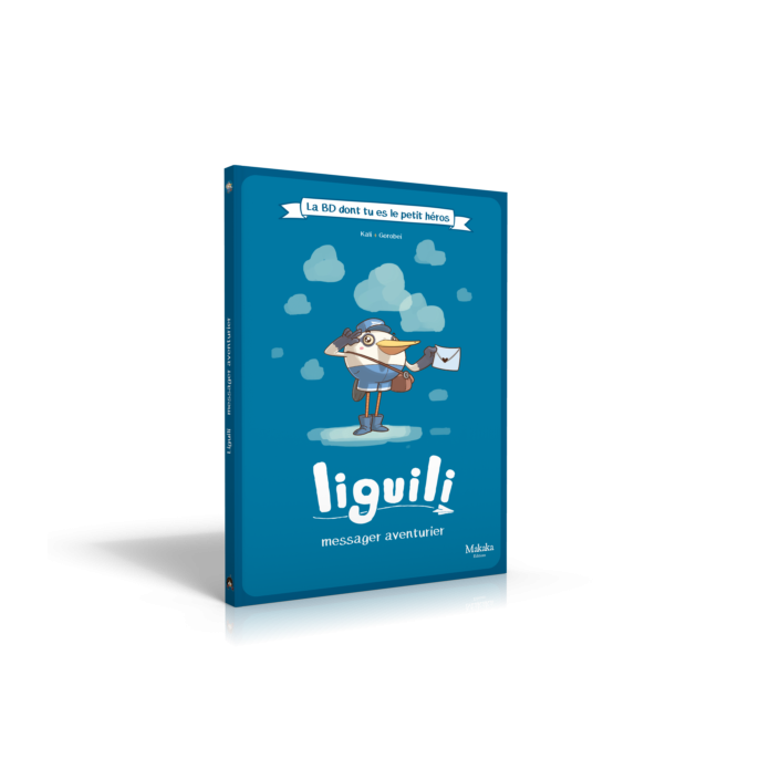 Liguili, Messager Aventurier - La BD dont tu es le Petit Héros