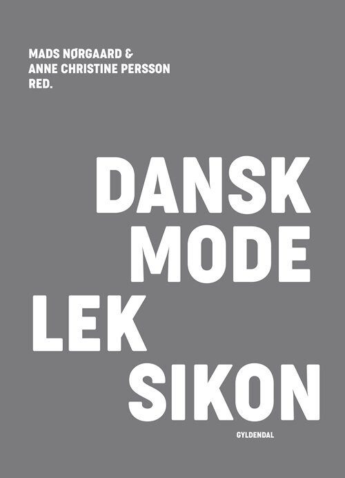 Dansk Modeleksikon - Mørkegrå - Anne Christine Persson - Bog
