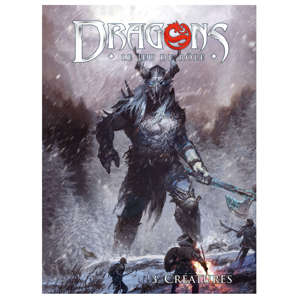Dragons - 3 : Créatures