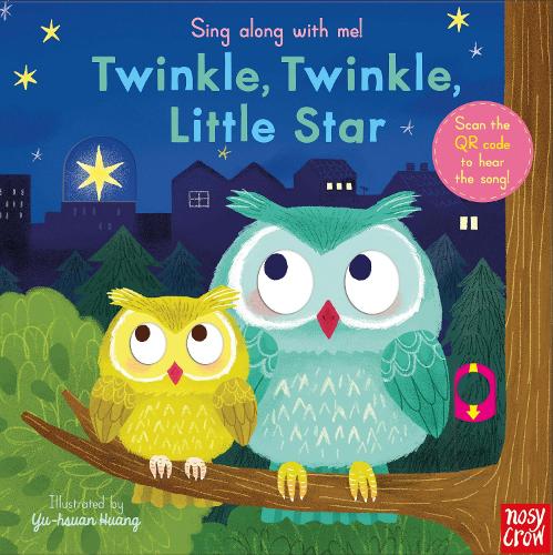 Sing Along With Me! Twinkle Twinkle Little Star - Sing Along with Me! (Board book)