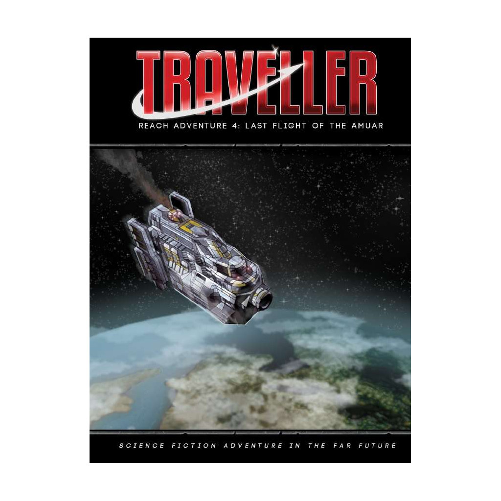 Traveller - Reach Adventure 4: Last Flight of the Amuar