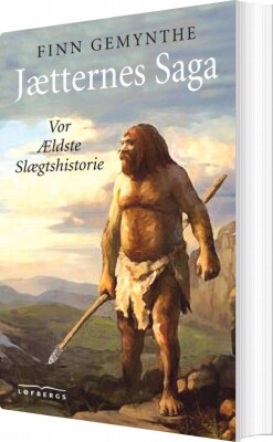 Jætternes Saga - Vor Ældste Slægtshistorie - Finn Gemynthe - Bog