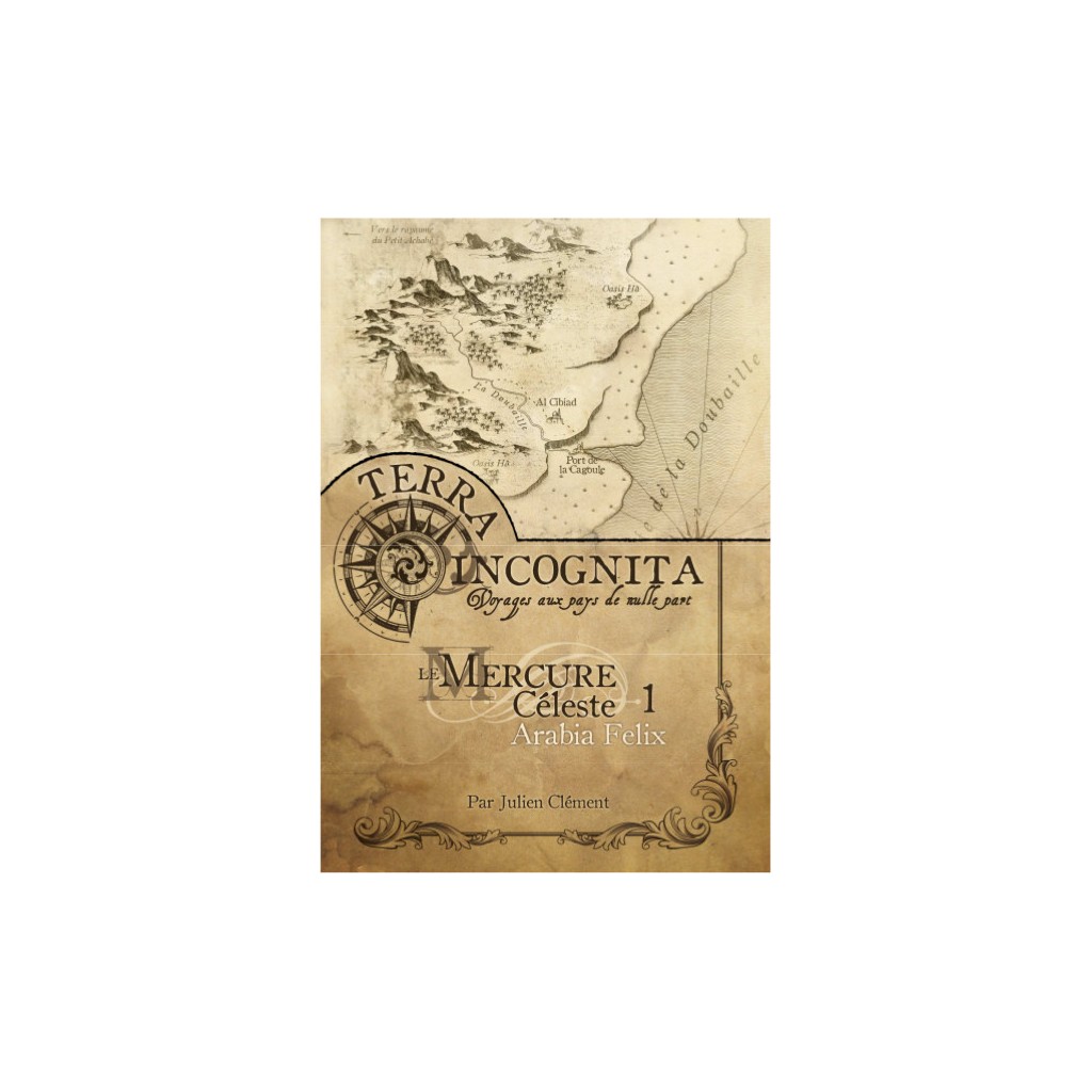 Terra Incognita - Mercure Céleste 1: Arabia Felix