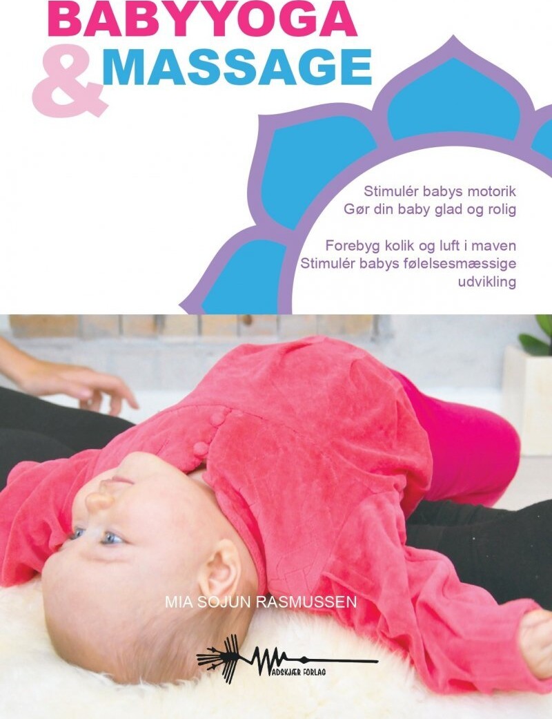 Babyyoga & Massage - Mia Sojun Rasmussen - Bog