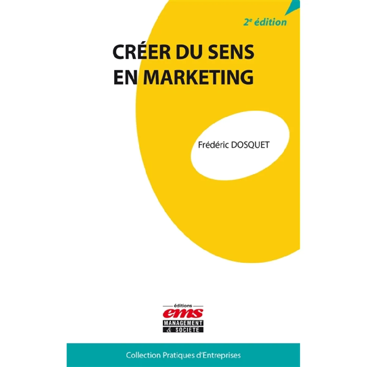 Créer du sens en marketing · Occasion