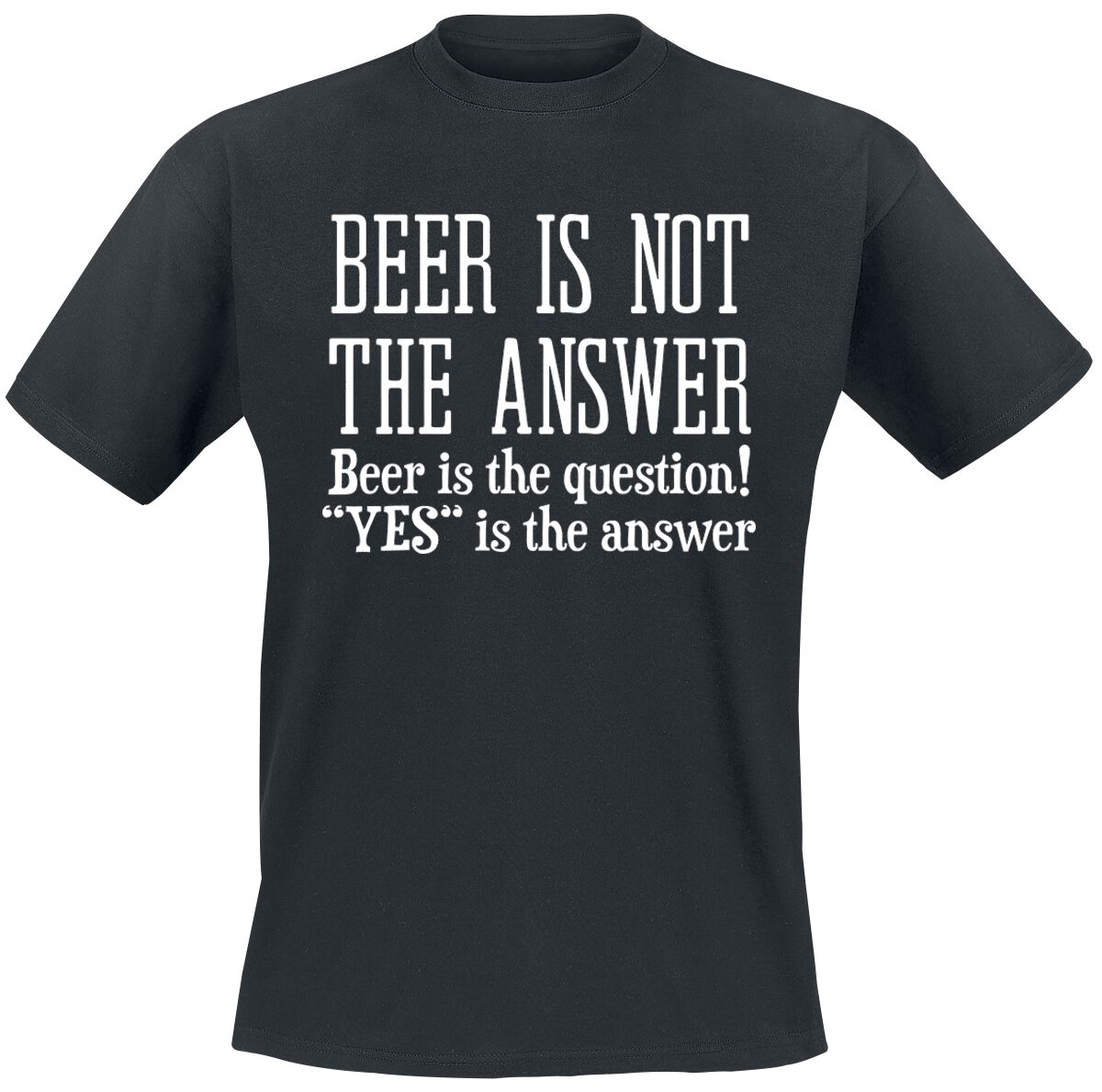Beer Is The Question! | Alcohol & Party T-Shirt Manches courtes