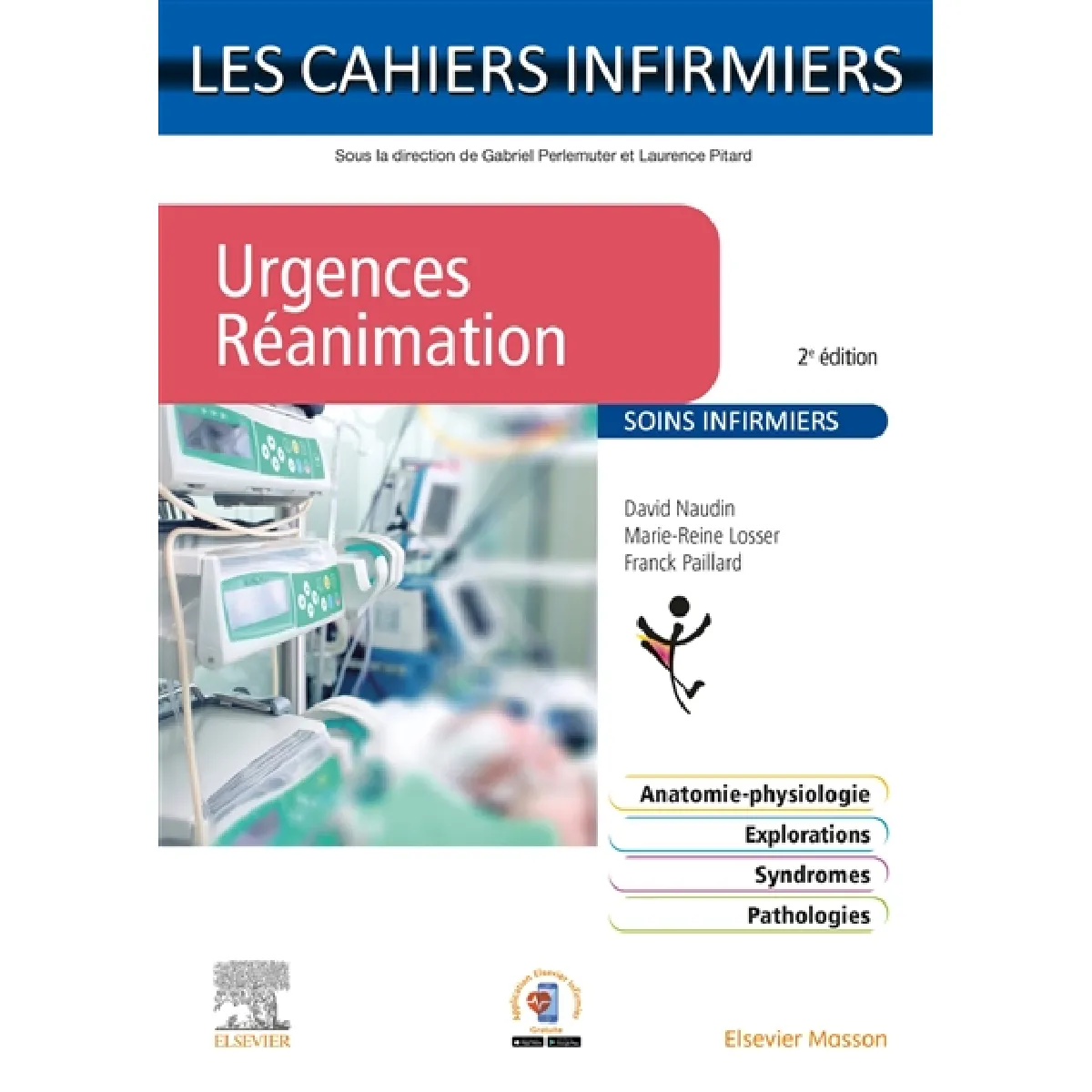Urgences, réanimation : soins infirmiers
