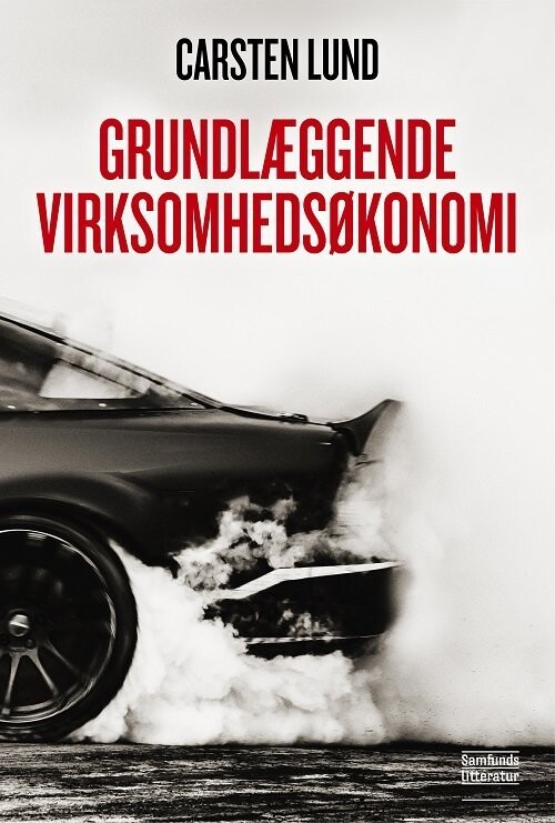 Grundlæggende Virksomhedsøkonomi - Carsten Lund - Bog