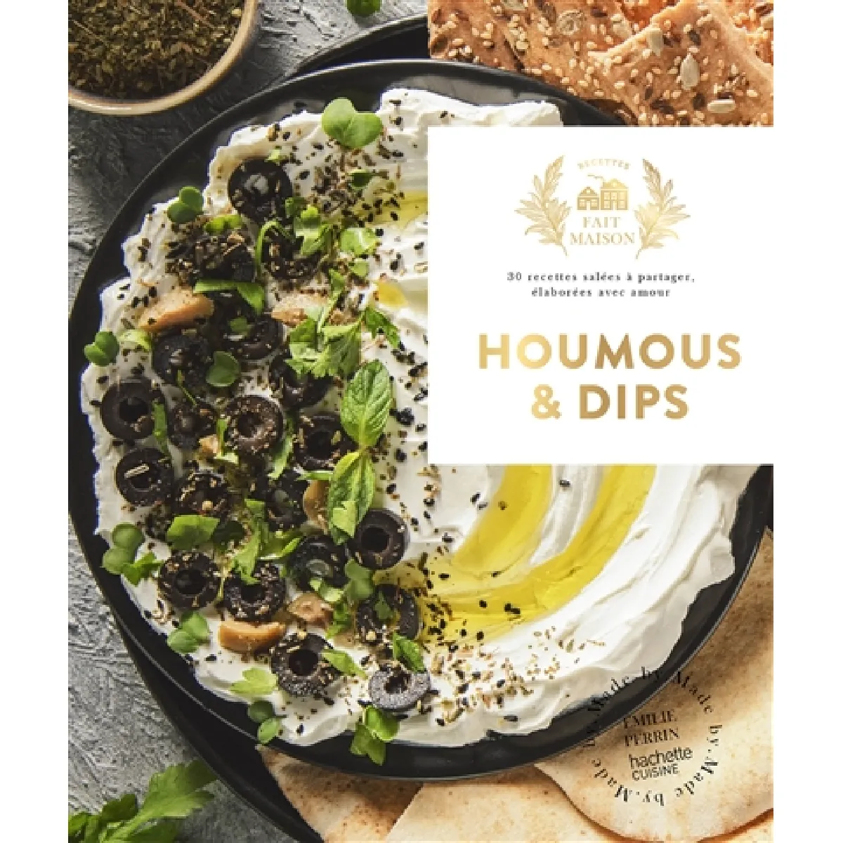Houmous & dips : 30 recettes salées à partager, élaborées avec amour · Occasion