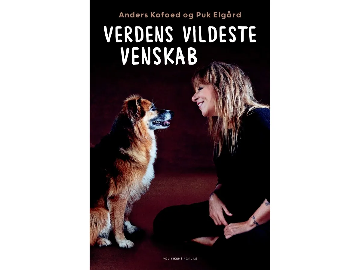 Verdens vildeste venskab | Anders Kofoed;Puk Elgård