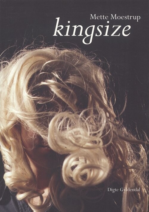 Kingsize - Mette Moestrup - Bog