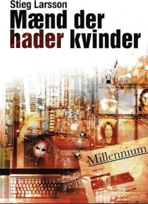 Mænd Der Hader Kvinder - Millennium 1 - Stieg Larsson - Bog