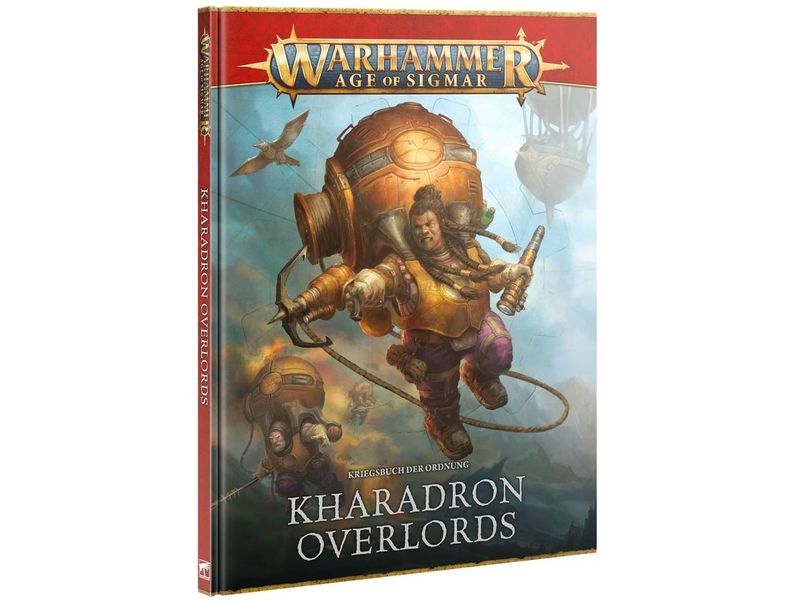 Games Workshop Buch Warhammer Age of Sigmar Kharadron Overl Kriegsbuch der Ordnung: Kharadron Overlords (Deutsch)