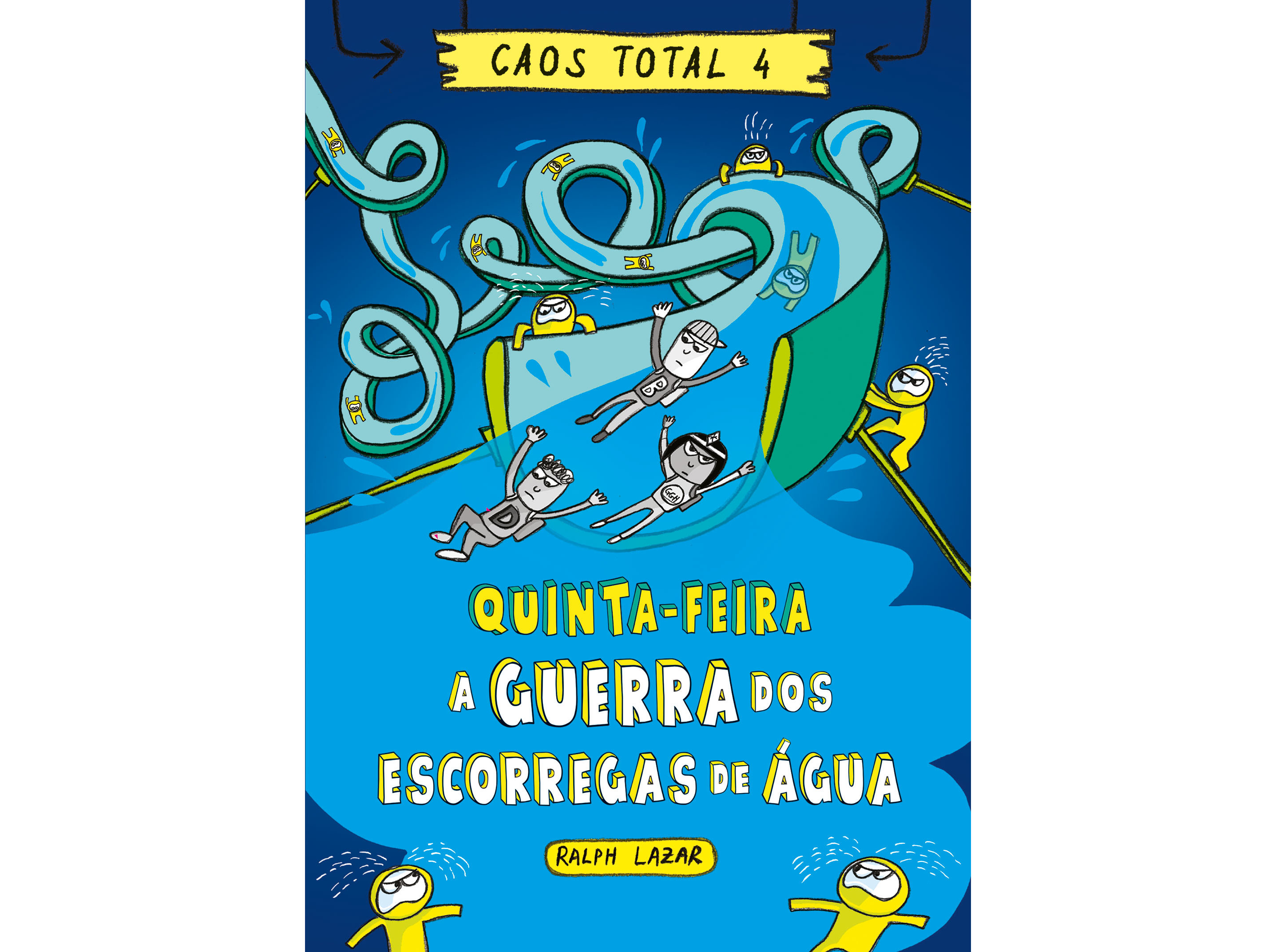 LIVRO CAOS TOTAL 4: QUINTA -FEIRA - A GUERRA DOS ESCORREG