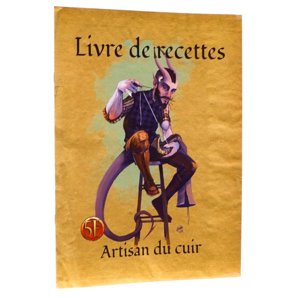 Guide Ultime de l'Alchimie, l'Artisanat et l'Enchantement - Livre de Recettes Artisan du Cuir