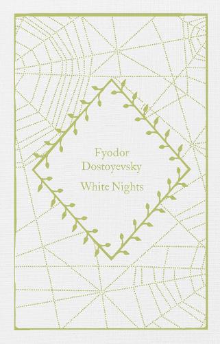 White Nights - Little Clothbound Classics (Hardback)
