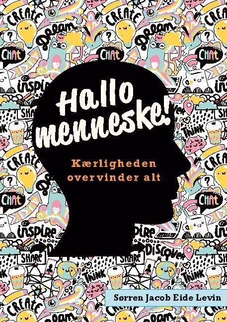 Hallo Menneske! - Sørren Jacob Eide Levin - Bog